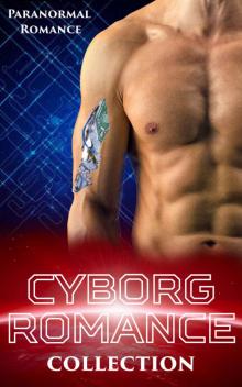 Cyborg Romance Collection