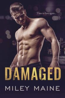 Damaged