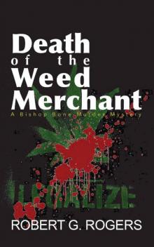 Death of the Weed Merchant