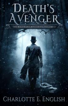 Death's Avenger- The Malykant Mysteries, Volume 2