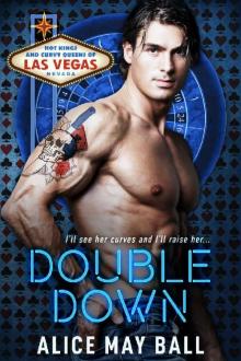 Double Down: The most precious pot (Hot Kings and Curvy Queens of Las Vegas Book 1)