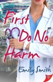 First Do No Harm