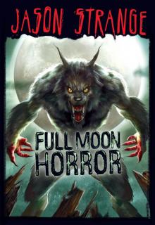 Full Moon Horror