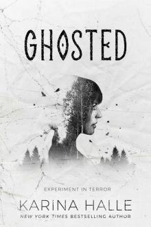 Ghosted: Experiment in Terror #9.5