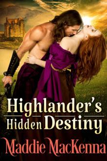 Highlander's Hidden Destiny: A Steamy Scottish Historical Romance Novel