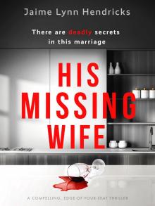 His Missing Wife