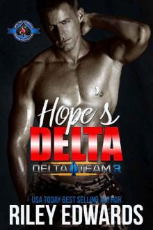 Hope's Delta (Special Forces: Operation Alpha) (Delta Team Three Book 5)