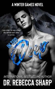 In Too Deep (Winter Games Book 4)