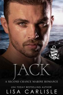 Jack: A Second Chance Marine Romance