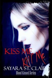 Kiss Me, Kill Me