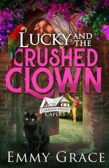 Lucky and the Crushed Clown