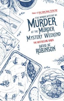 Murder at the Murder Mystery Weekend