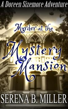 Murder At the Mystery Mansion