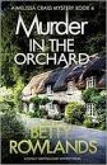 Murder in the Orchard: A totally gripping cozy mystery novel (A Melissa Craig Mystery Book 6)