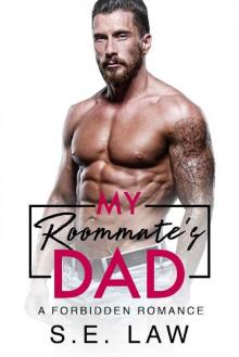 My Roommate's Dad: A Forbidden Romance (Forbidden Fantasies Book 15)