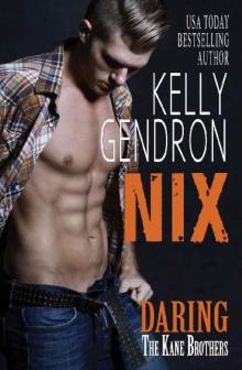 NIX (Daring the Kane Brothers)