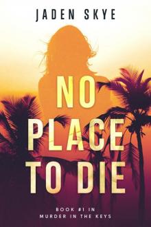 No Place to Die