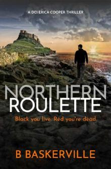 Northern Roulette (DCI Cooper Book 4)