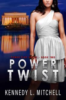 Power Twist: Power Play Series Book 2