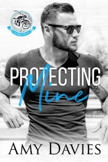 Protecting Mine (Unforgiven Riders Book 2)