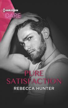 Pure Satisfaction--A Hot Holiday Romance