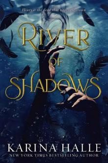 River of Shadows