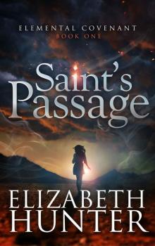 Saint’s Passage: Elemental Covenant Book One