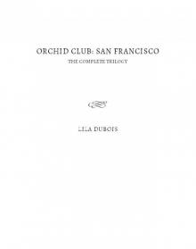 San Francisco: The Complete Trilogy