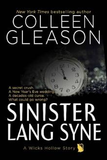 Sinister Lang Syne: A Short Holiday Novel (Wicks Hollow)