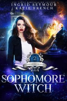 Supernatural Academy: Sophomore Witch