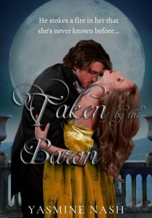 Taken by the Baron: A Novella