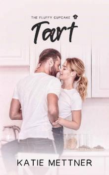 Tart (The Fluffy Cupcake Book 2)