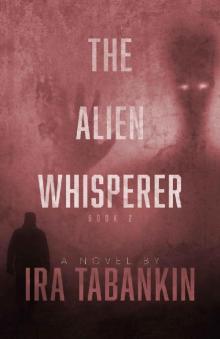 The Alien Whisperer Book 2