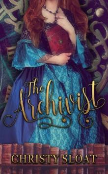 The Archivist (The Librarian Chronicles Book 2)