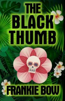 The Black Thumb