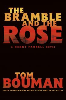 The Bramble and the Rose