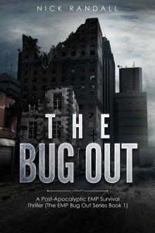 The Bug Out