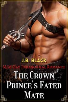 The Crown Prince's Fated Mate: M/M Gay Paranormal Romance