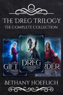 The Dreg Trilogy Omnibus