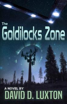 The Goldilocks Zone