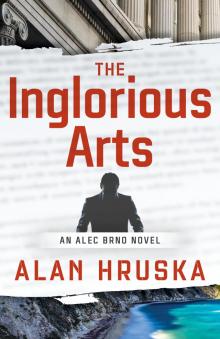 The Inglorious Arts