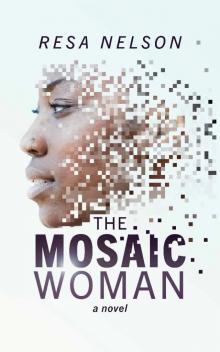 The Mosaic Woman