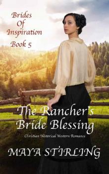 The Rancher’s Bride Blessing