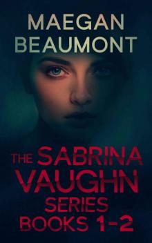 The Sabrina Vaughn series Set 1