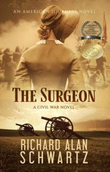 The Surgeon: A Civil War Story