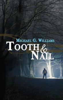 Tooth & Nail (Withrow Chronicles Book 2)