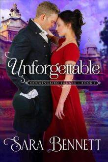 Unforgettable (Mockingbird Square Book 1)