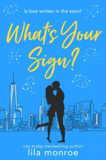 What’s Your Sign?: A Romantic Comedy