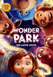 Wonder Park--The Movie Novel