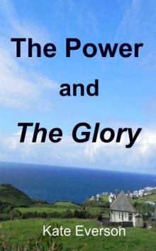 The Power and the Glory